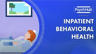 Inpatient Behavioral Health [upl. by Jude455]