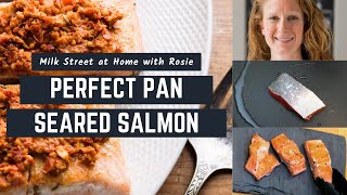 How to Perfectly Pan Sear Salmon  Milk Street at Home [upl. by Palmer]