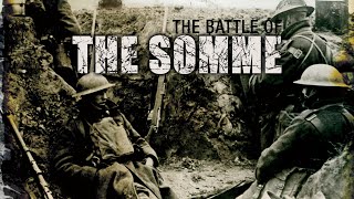 The Battle Of The Somme  Full Documentary [upl. by Lelia]