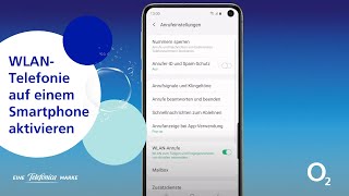 WLANTelefonie auf einem AndroidSmartphone aktivieren  WLANAnruf  WiFiCalling [upl. by Catherina]