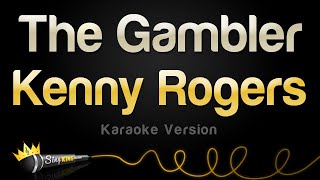 Kenny Rogers  The Gambler Karaoke Version [upl. by Ayotac610]