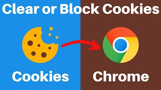 How To Clear Or Block Cookies in Google Chrome [upl. by Esac]