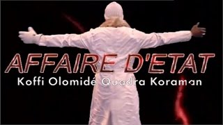 Koffi Olomide  Affaire d’État  Clips Officiels [upl. by Enoj]