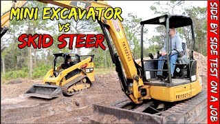 Mini Excavator vs Skid steer [upl. by Bess650]