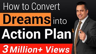 How To Convert Dreams Into Action Plan  Motivational Video For Students  Dr Vivek Bindra [upl. by Nnayelsel]