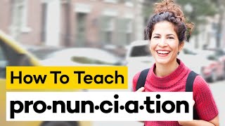 Teaching Pronunciation in 8 Steps [upl. by Drobman]