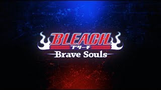 Bleach Brave Souls New Opening Movie [upl. by Selym31]