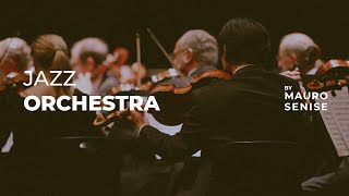 Jazz Orchestra 🎻🎺 Relaxing Instrumental Music For Study Work and Relax [upl. by Korey568]