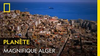 La beauté dAlger plus grande ville du Maghreb [upl. by Ssalguod]