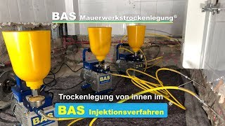 Kellerabdichtung von innen im BAS Injektionsverfahren®  BAS Mauerwerkstrockenlegung [upl. by Quinlan]