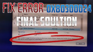 How to Fix Error 0x80300024 When Installing Windows  Final Solution Solve [upl. by Jewelle]