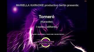 I Santo California Tornero Karaoke Version [upl. by Asel]