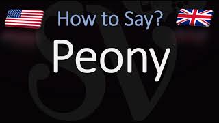 How to Pronounce Peony CORRECTLY [upl. by Auqinahc]