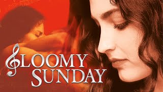 Gloomy Sunday  Official Trailer [upl. by Luisa]