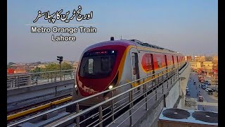 Orange Train Lahore  Metro Train Travel in Lahore [upl. by Boony813]