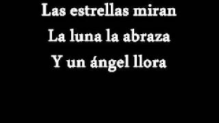 Annette Moreno  Un Angel Llora with Lyrics [upl. by Cornell]