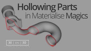 30 on 3D Hollowing Parts  How To Use Materialise Magics  Purple Platypus [upl. by Atiraj]