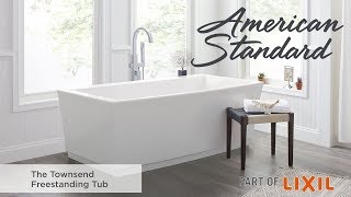 The Townsend Freestanding Tub from American Standard [upl. by Gomer]