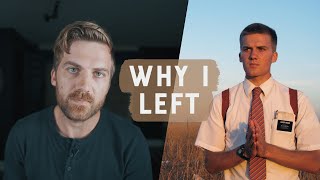 Why I Left The Mormon Church [upl. by Snook719]