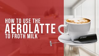 How To Use the AeroLatte To Froth Milk [upl. by Tibold]