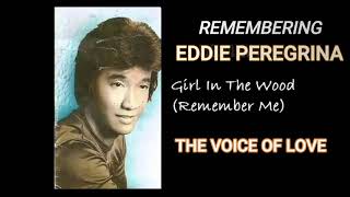 Remembering Eddie Peregrina [upl. by Eddi]