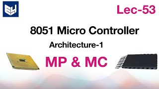 8051 microcontroller architecture  part12 [upl. by Ileray]