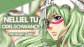 NELLIEL TU ODELSCHWANCK  Bleach Character ANALYSIS  The Desert Queen [upl. by Amsab940]