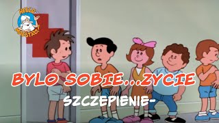 Bylo Sobie Zycie 🌱 Szczepienie💉 [upl. by Tohcnarf]