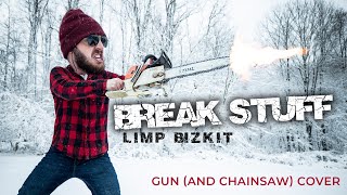 Limp Bizkit  Break Stuff Gun and Chainsaw Cover gundrummer limpbizkit [upl. by Eelrak]