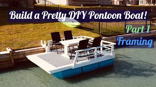 How to Build a Pretty DIY Homemade Pontoon Boat Part1 Base Framing [upl. by Au126]